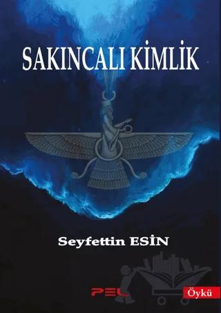 Sakıncalı Kimlik