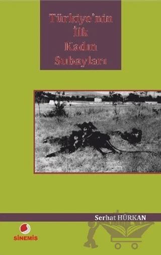 Türkiye’nin İlk Kadın Subayları (Cep Boy)