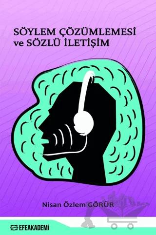 Söylem Çözümlemesi ve Sözlü İletişim