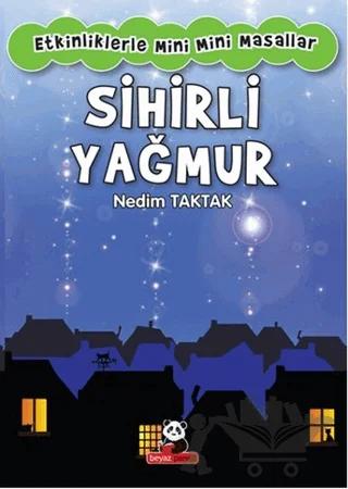 Sihirli Yağmur - Etkinliklerle Mini Mini Masallar