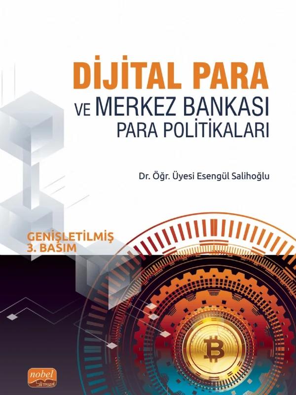 Dijital Para ve Merkez Bankası Para Politikaları