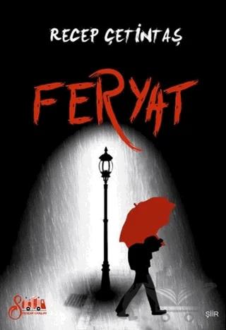 Feryat – Recep Çetintaş – Serencam Yayınevi kitap kapağı