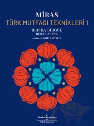 Miras - Türk Mutfağı Teknikleri - 1