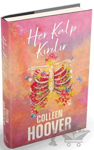 Her Kalp Kırılır