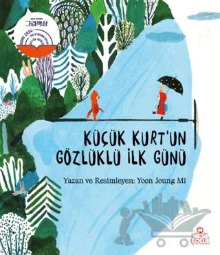 Küçük Kurt’un Gözlüklü İlk Günü