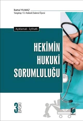 Hekimin Hukuki Sorumluluğu