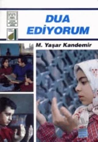 Dua Ediyorum