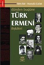 Dünden Bugüne Türk-Ermeni İlişkileri