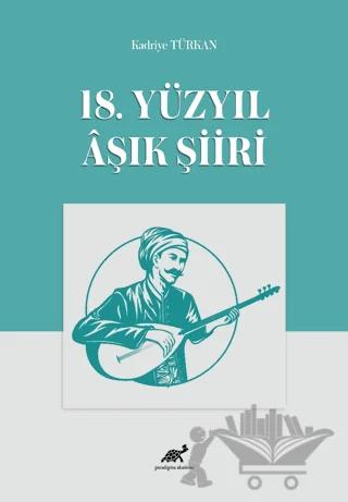 18. Yüzyıl Aşık Şiiri