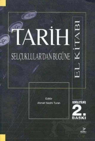 Selçuklular’dan Bugüne Tarih (El Kitabı)