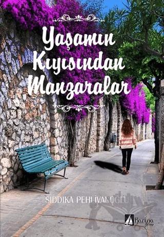 Yaşamın Kıyısından Manzaralar
