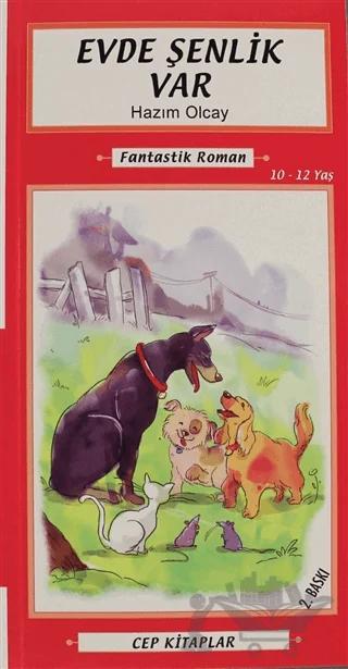 Evde Şenlik Var
