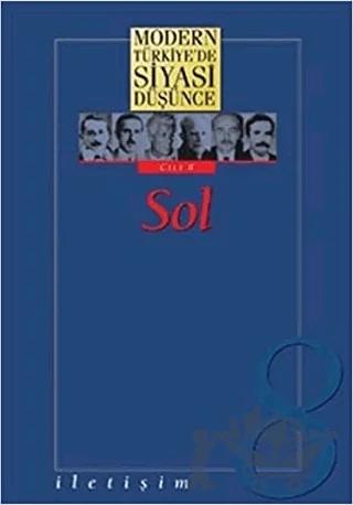 Modern Türkiye’de Siyasi Düşünce Sol Cilt: 8 - Sol