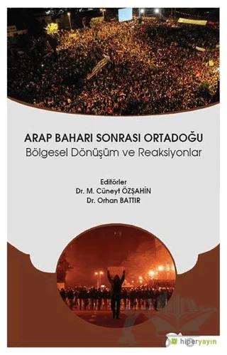 Arap Baharı Sonrası Ortadoğu