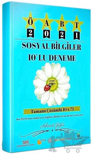 ÖABT 2021 Sosyal Bilgiler 10’lu Çözümlü Deneme Sınavı