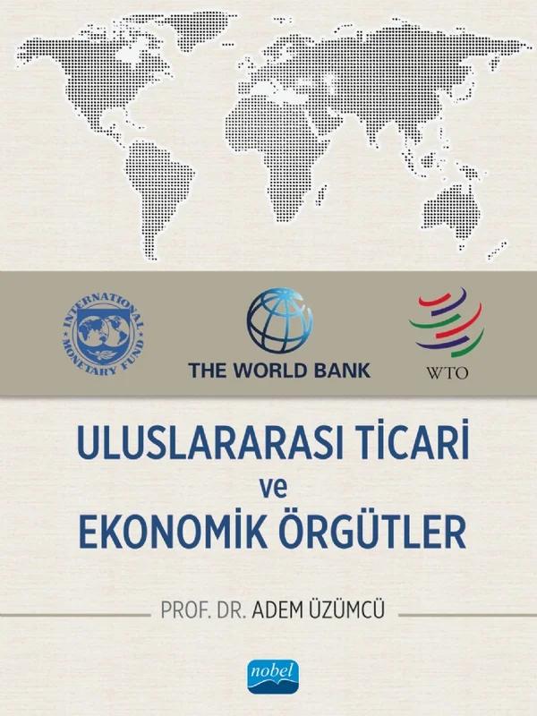 Uluslararası Ticari ve Ekonomik Örgütler
