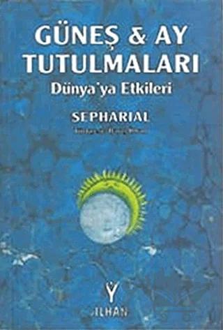 Güneş ve Ay Tutulmaları
