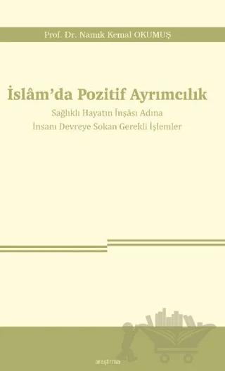 İslam’da Pozitif Ayrımcılık