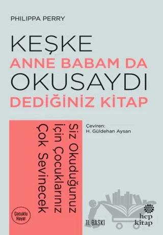Keşke Anne Babam Da Okusaydı Dediğiniz Bir Kitap