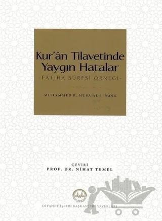 Kur’an Tilavetinde Yaygın Hatalar