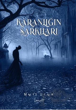 Karanlığın Şarkıları