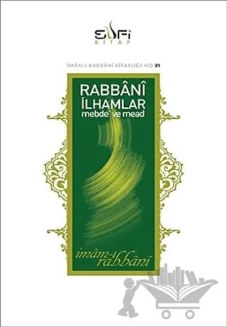 Rabbani İlhamlar Mebde ve Mead