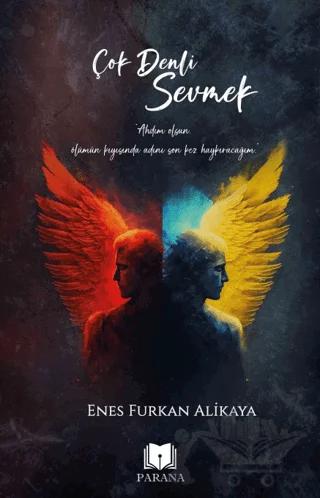 Çok Denli Sevmek