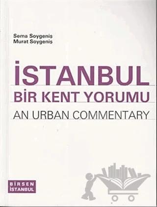 İstanbul Bir Kent Yorumu