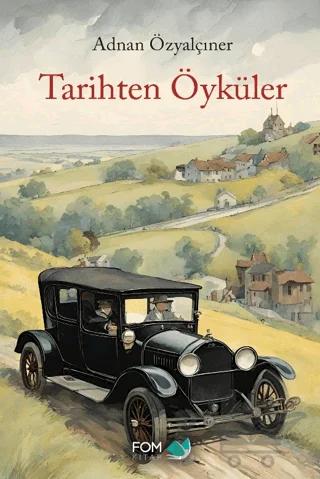 Tarihten Öyküler