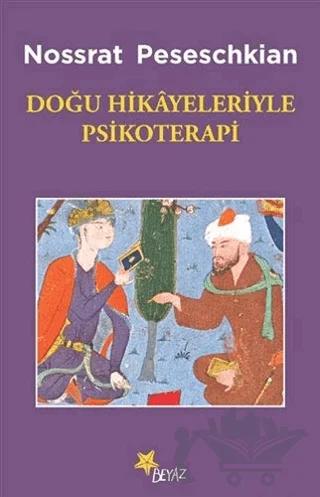 Doğu Hikayeleriyle Psikoterapi