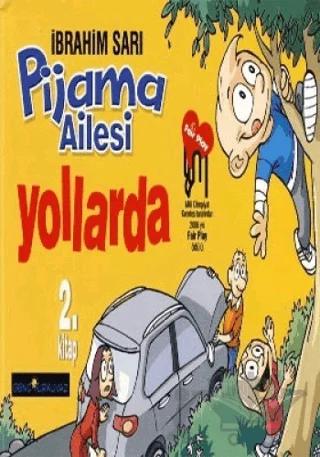 Pijama Ailesi Yollarda 2. Kitap