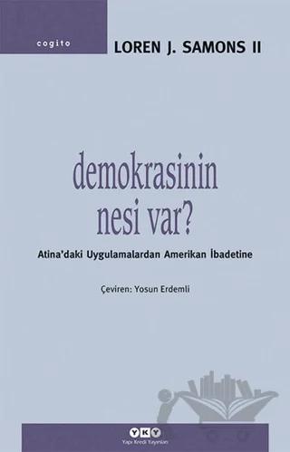 Demokrasinin Nesi Var?