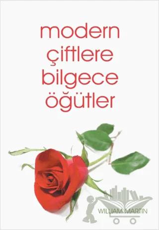 Modern Çiftlere Bilgece Öğütler