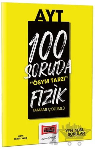 Yargı Yayınları 2023 100 Soruda ÖSYM Tarzı AYT Fizik Tamamı Çözümlü Soru Bankası