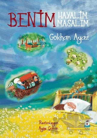 Benim Hayalim Benim Masalım