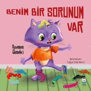Benim Bir Sorunum Var