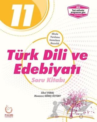Palme 11. Sınıf Türk Dili ve Edebiyatı Soru Kitabı