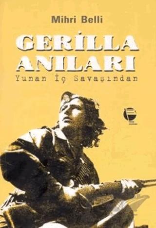 Gerilla Anıları