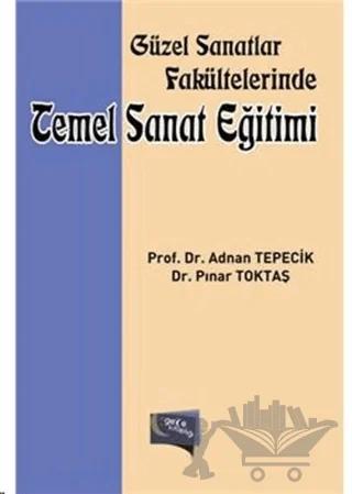 Güzel Sanatlar Fakültelerinde Temel Sanat Eğitimi