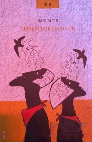 Gerildi Dört Kızıl Ok