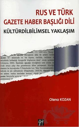 Rus ve Türk Gazete Haber Başlığı Dili