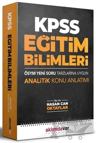 2021 KPSS Eğitim Bilimleri ÖSYM Yeni Tarzlarına Uygun Analitik Konu Anlatımı