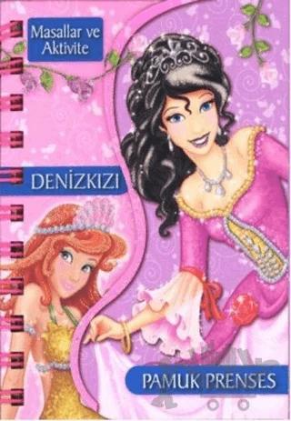 Deniz Kızı - Pamuk Prenses