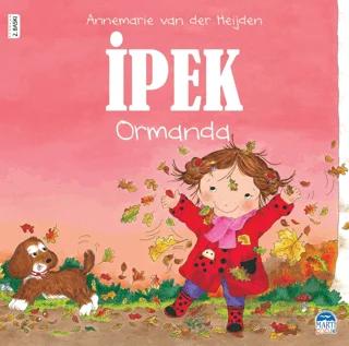 İpek - Ormanda