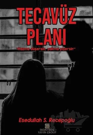 Tecavüz Planı