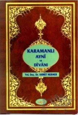 Karamanlı Ayni ve Divanı