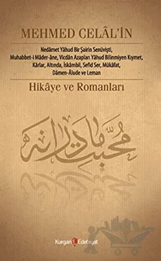 Mehmed Celal’in Hikâye ve Romanları