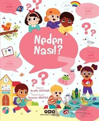 Neden Nasıl? - 3 Yaş