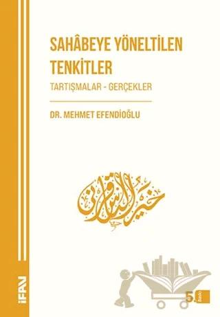 Sahabeye Yöneltilen Tenkitler