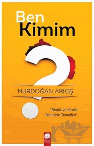 Ben Kimim?